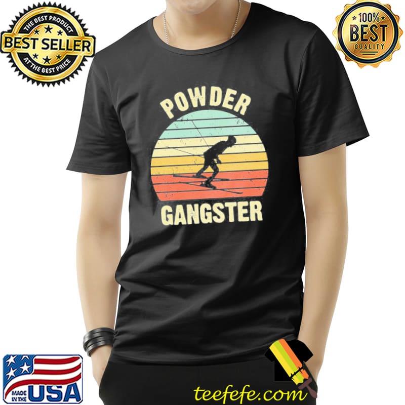Powder gangster vintage Unisex Powder gangster vintage Unisex