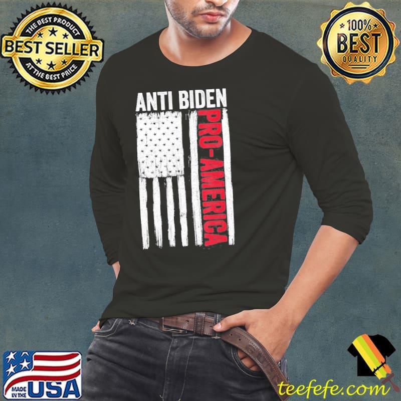Pro America antI Biden flag usa Joe 4th july Long Sleeve Tee Pro America antI Biden flag usa Joe 4th july Long Sleeve Tee