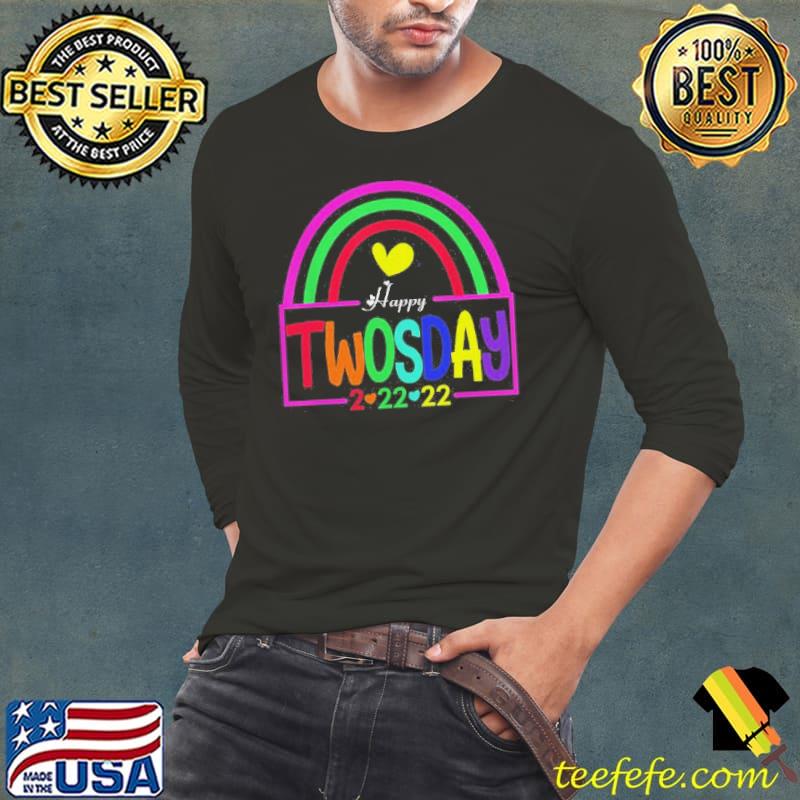 Rainbow happy twosday 22222 tuesday february 22nd 2022 gift Long Sleeve Tee Rainbow happy twosday 22222 tuesday february 22nd 2022 gift Long Sleeve Tee
