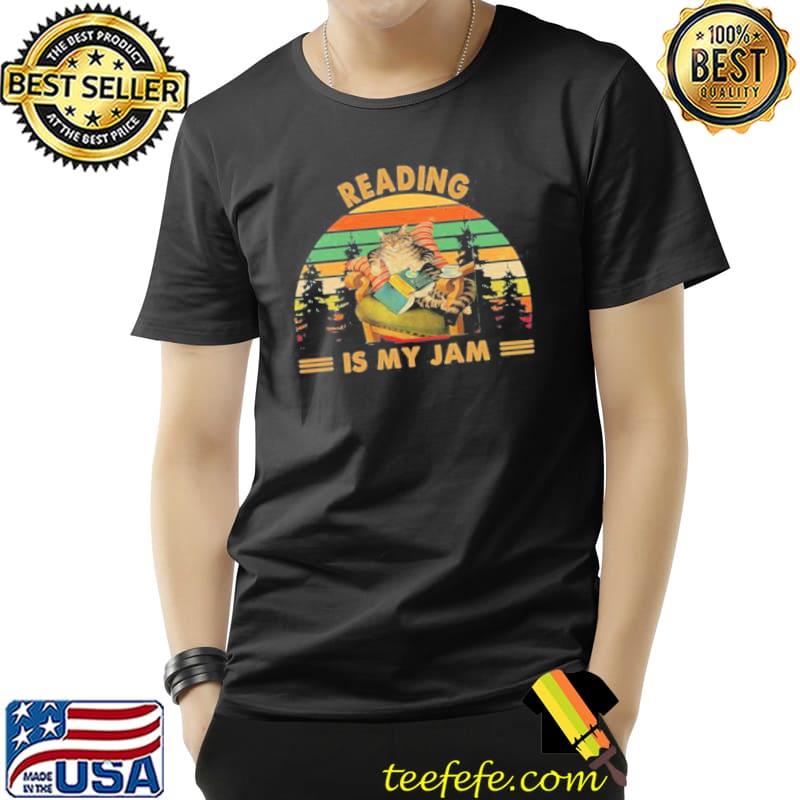 Reading is my jam cat reading book lovers relaxed fit Unisex Reading is my jam cat reading book lovers relaxed fit Unisex