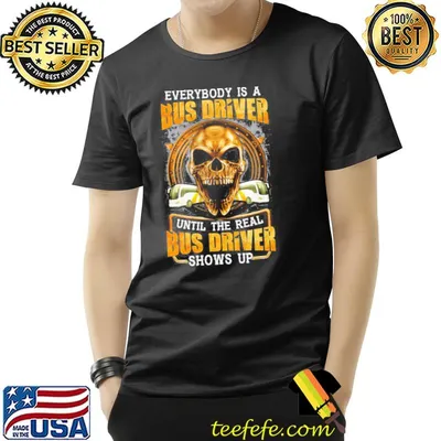 Real bus driver shirt