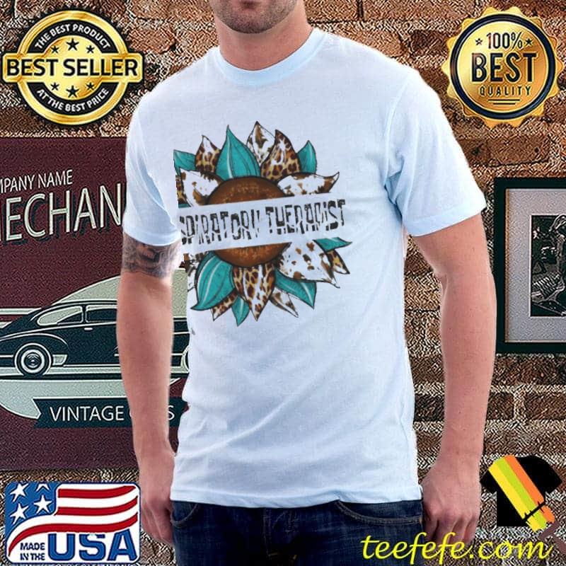 Respiratory therapist leopard sunflower shirt Respiratory therapist leopard sunflower shirt
