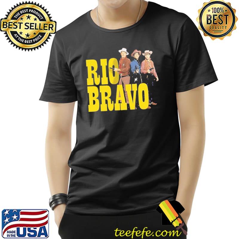 Rio Bravo John Waynw Dean Martin Ricky Nelson Poster shirt