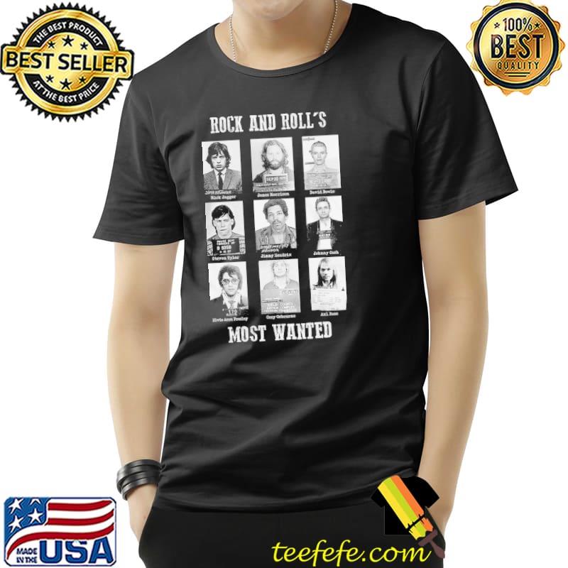 Rock and rolls most wanted shirt Rock and rolls most wanted shirt