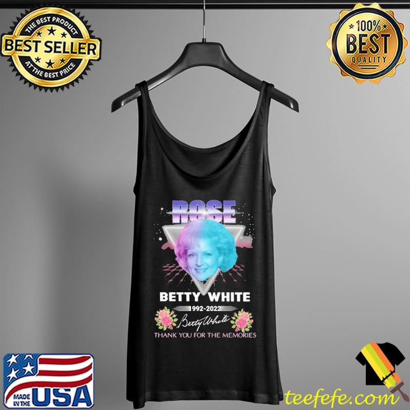 Rose betty white thank you for the memories 1992 2022 signatures Tank Top Rose betty white thank you for the memories 1992 2022 signatures Tank Top