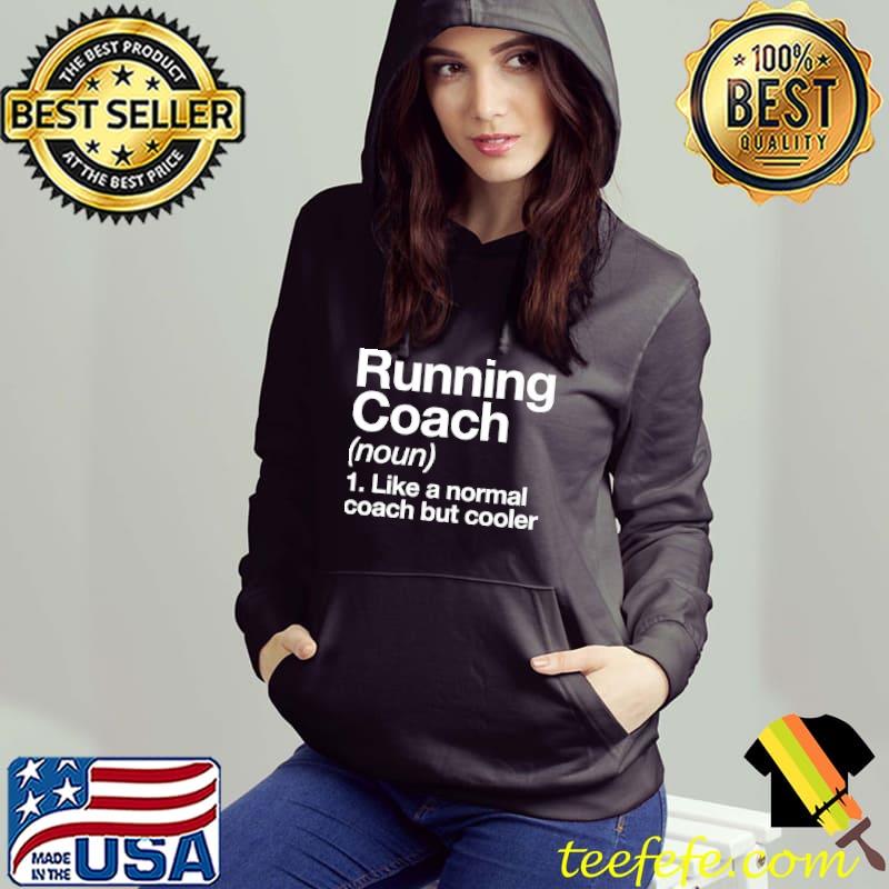 Running coach funny definition trainer design Hoodie Running coach funny definition trainer design Hoodie