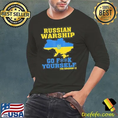 Russian war ship go f yourself shirt