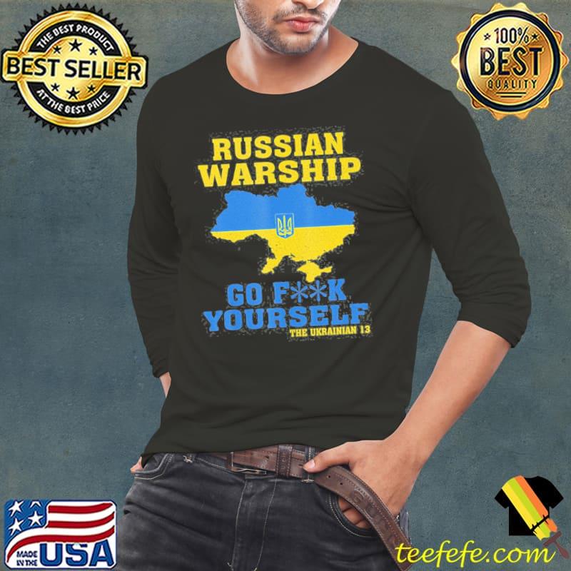 Russian war ship go f yourself shirt
