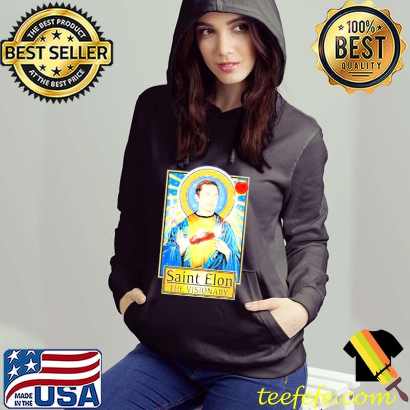 Saint Elon Musk the Visionary Hoodie Saint Elon Musk the Visionary Hoodie