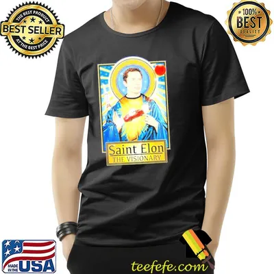 Saint Elon Musk the Visionary shirt