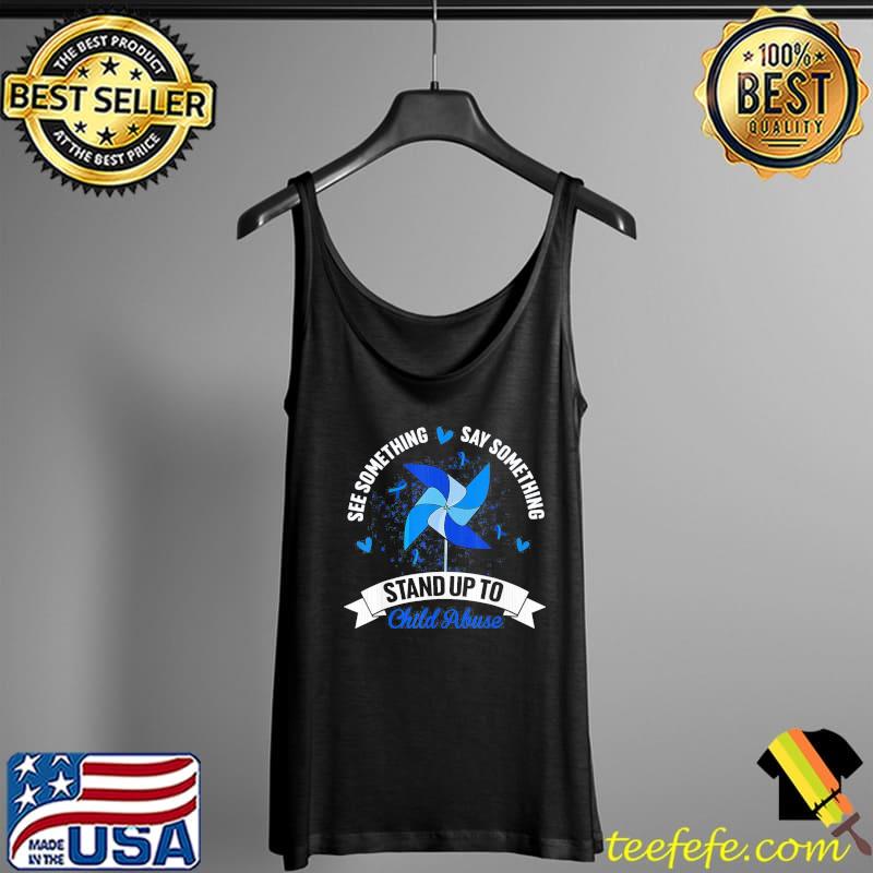 See something say something child abuse awareness pinwheel Tank Top See something say something child abuse awareness pinwheel Tank Top