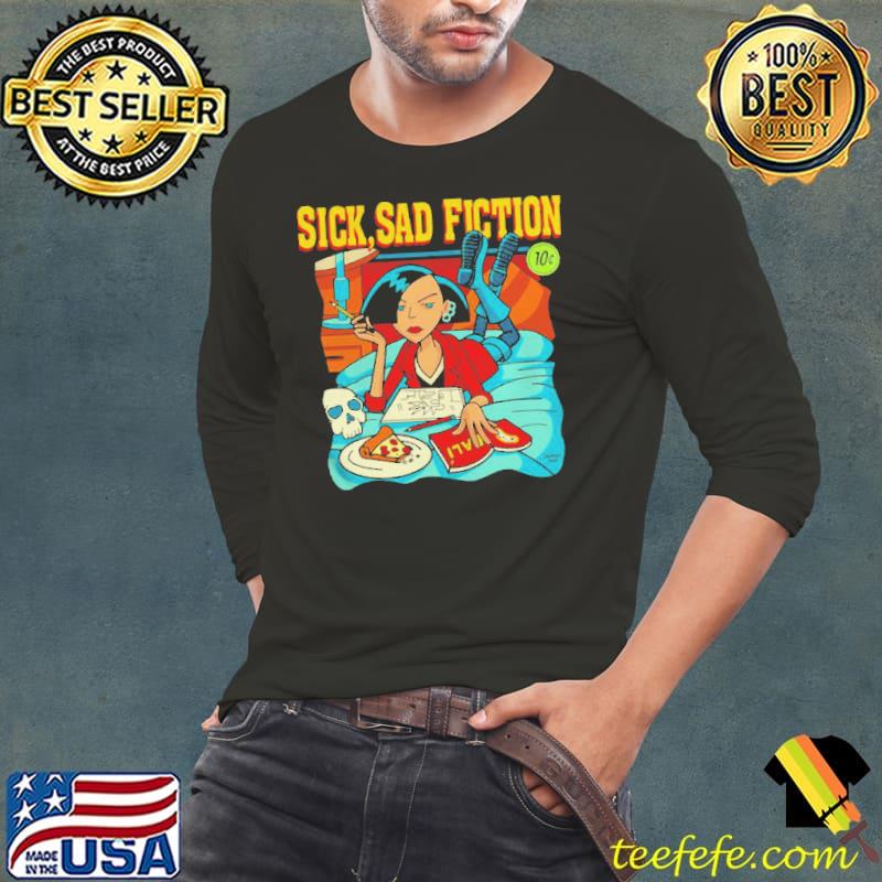 Sick sad fiction Long Sleeve Tee Sick sad fiction Long Sleeve Tee
