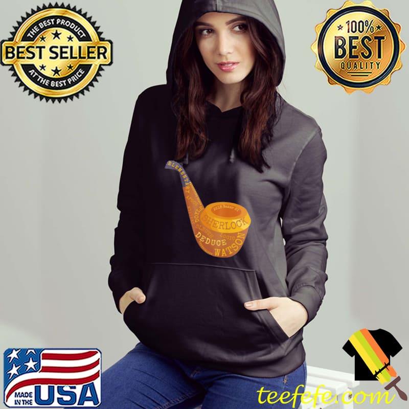 Smoking pipe novelty sherlock holmes Hoodie Smoking pipe novelty sherlock holmes Hoodie
