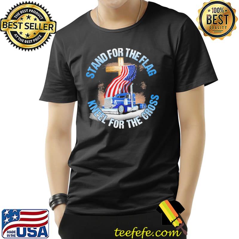 Stand For The Flag Kneel For The Cross American Flag Shirt