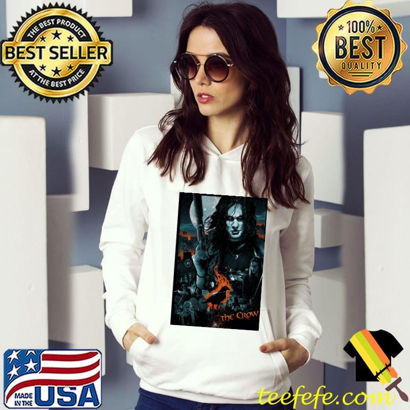 The Crow Poster Shirt Hoodie The Crow Poster Shirt Hoodie