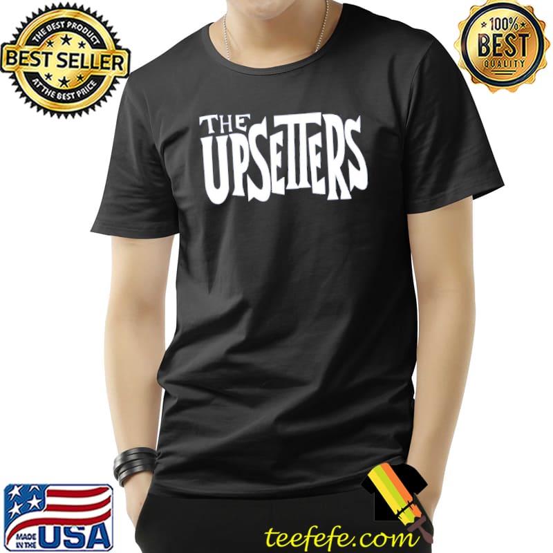 The upsetters white font shirt The upsetters white font shirt