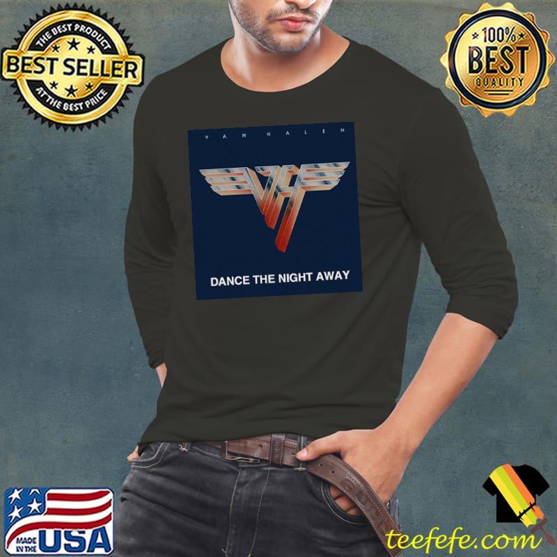 Van halen dance the night away album cover black Long Sleeve Tee Van halen dance the night away album cover black Long Sleeve Tee