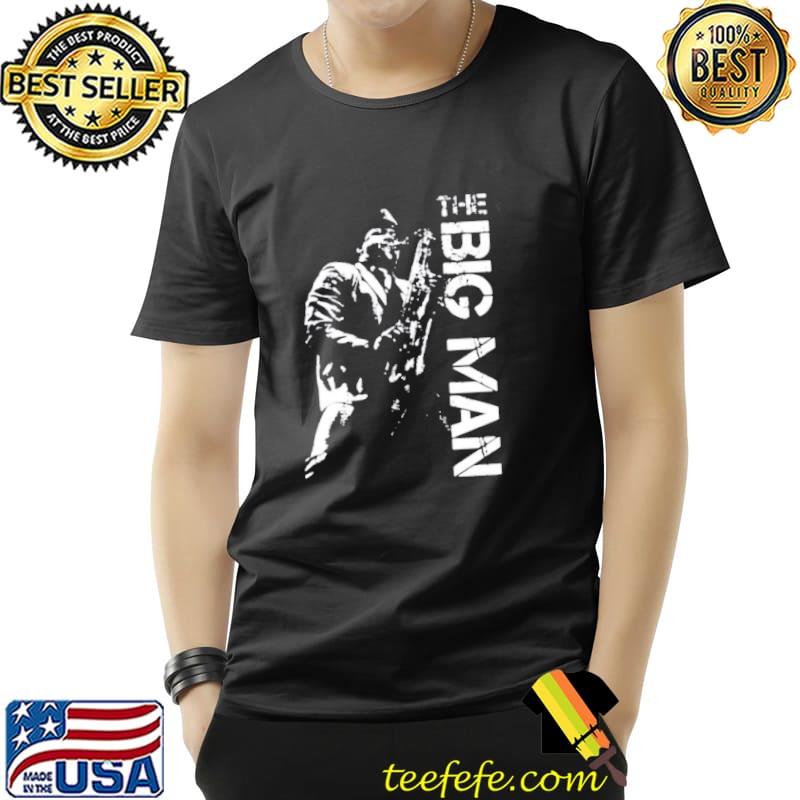 White style clarence clemons the big man shirt