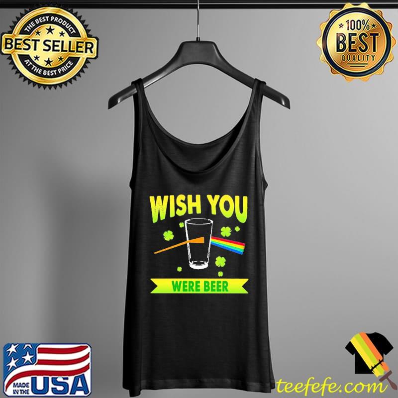 Wish You Were Beer Rainbow Shirt Tank Top Wish You Were Beer Rainbow Shirt Tank Top