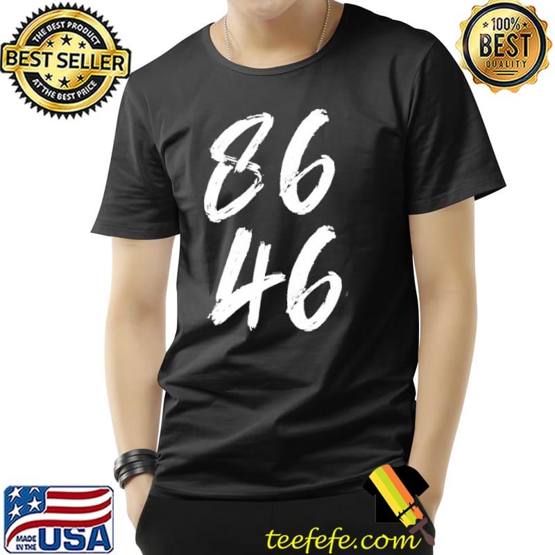 Womens 86 46 antI 8646 impeach Biden shirt Womens 86 46 antI 8646 impeach Biden shirt