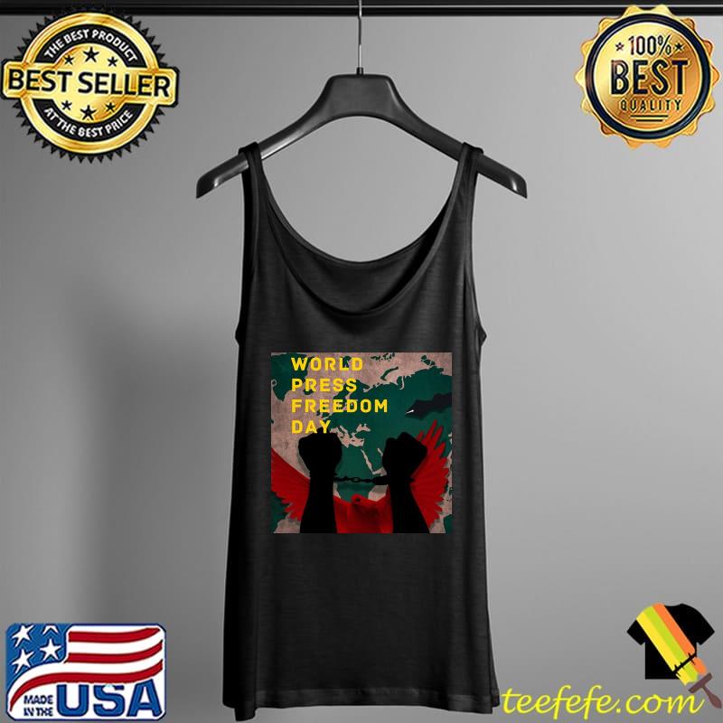 World Press Freedom Day T-Shirt Tank Top World Press Freedom Day T-Shirt Tank Top
