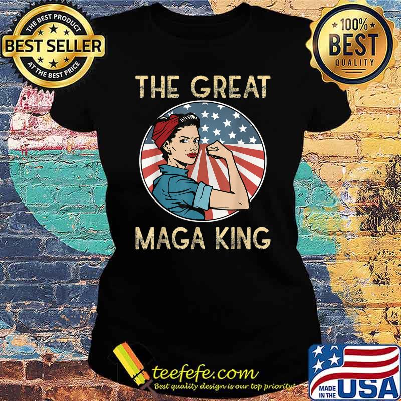 Anti Joe Biden Ultra Maga The Return Of The Great Maga King T-Shirt Ladies tee Anti Joe Biden Ultra Maga The Return Of The Great Maga King T-Shirt Ladies tee