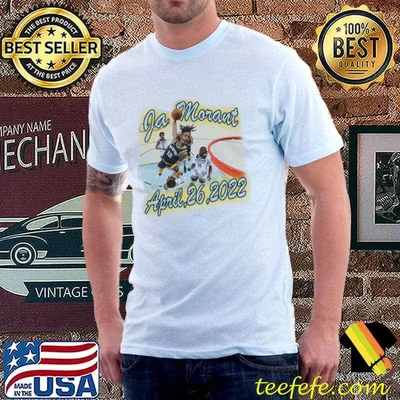April 26 2022 ja morant poster dunk vs the timberwolves vintage shirt