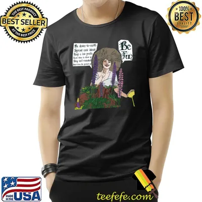 Be Fun be down to earth sprout new ideas T-Shirt