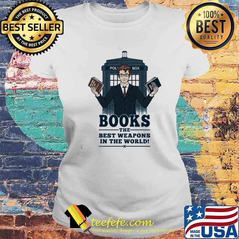 Books the best weapons in the world doctor who series hooded Laides tee Books the best weapons in the world doctor who series hooded Laides tee
