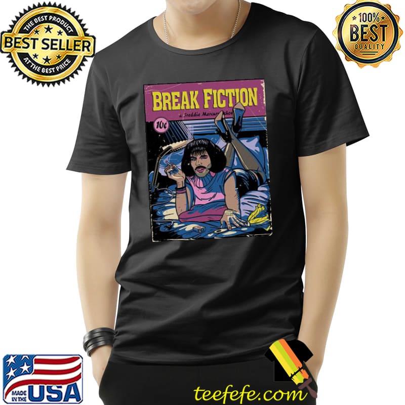 Break fiction funny pulp illustration shirt