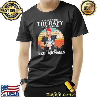 Funny bret michaels fan design shirt