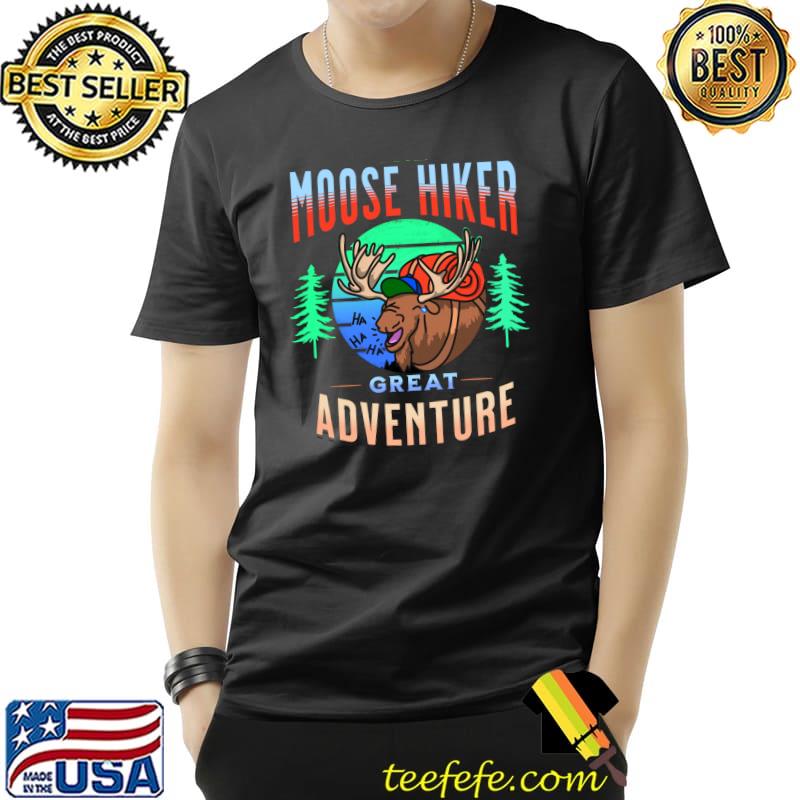 Funny Cool Moose Hiker - The Moose Great Adventure Essential T-Shirt Unisex Funny Cool Moose Hiker - The Moose Great Adventure Essential T-Shirt Unisex