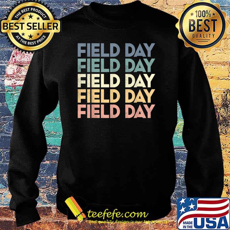 Funny Field Day School Vibes 2022 cool school gifts T-Shirt Sweater Funny Field Day School Vibes 2022 cool school gifts T-Shirt Sweater