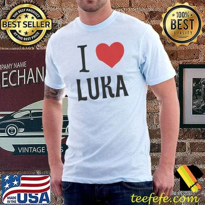 I love luka doncic Dallas mavericks basketball shirt
