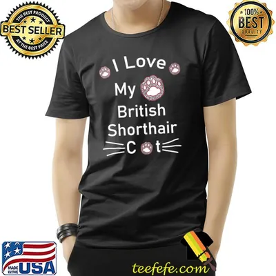I Love My British Shorthair Cat Classic T-Shirt