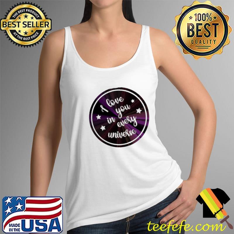 I love you in every universe purple quote from dr strange Marvel movie s Tank Top I love you in every universe purple quote from dr strange Marvel movie s Tank Top