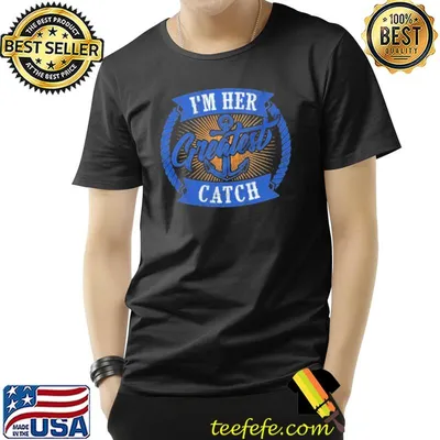 I'm her greatest catch short sleeve shirt