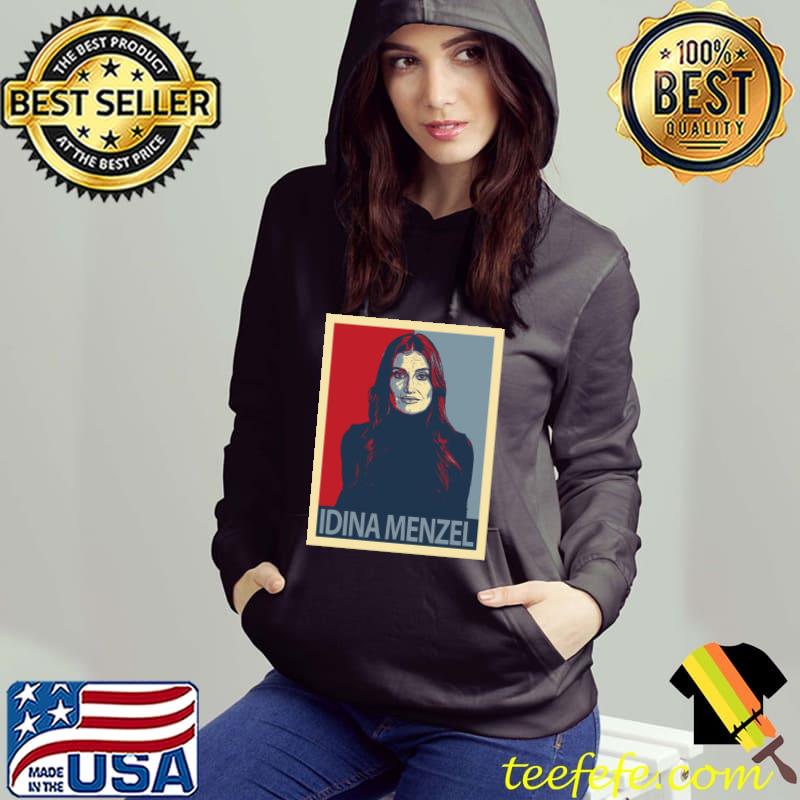 Idina Menzel T- Hoodie Idina Menzel T- Hoodie