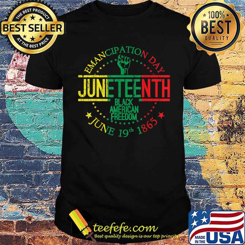 Juneteenth African American Freedom Black History June 19 T-Shirt