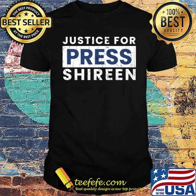 Justice For Press Shireen T-Shirt