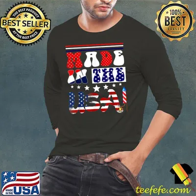 Made In America Proud Patriotic American Flag 4th Of July T-Shirt