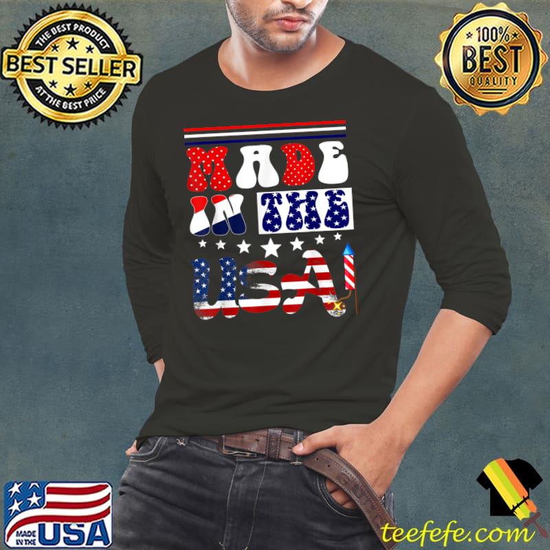 Made In America Proud Patriotic American Flag 4th Of July T-Shirt