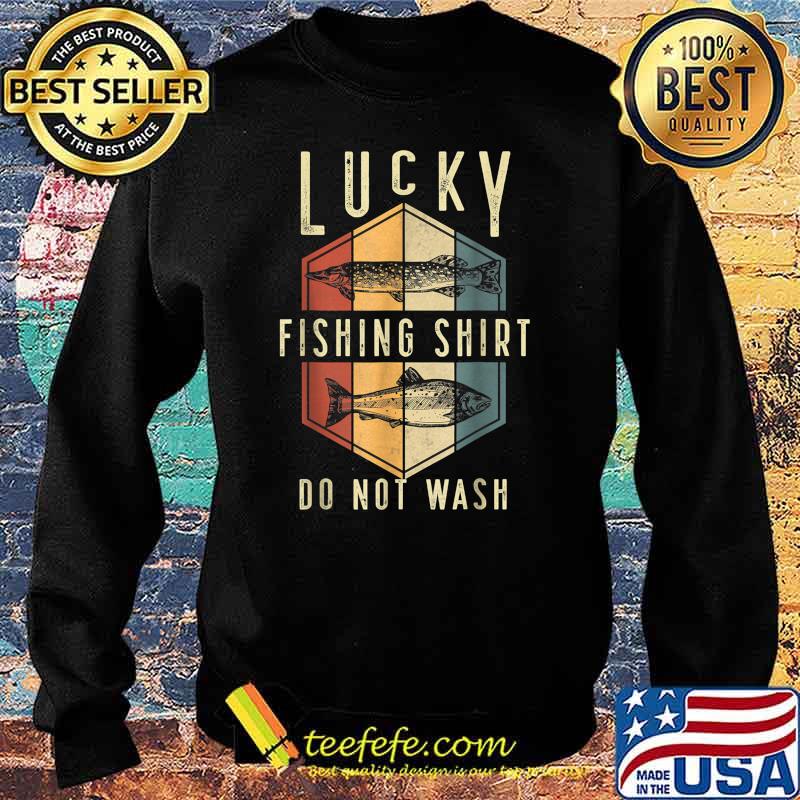 Mens Lucky Fishing Do Not Wash Father's Day Fisherman Dad T-Shirt Sweater Mens Lucky Fishing Do Not Wash Father's Day Fisherman Dad T-Shirt Sweater