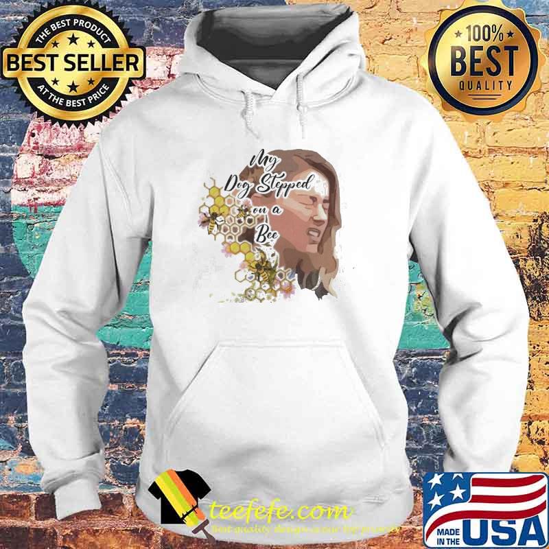 My dog stepped on a bee amber heard johnny depp justice for johnny trial hearsay mega pint s Hoodie My dog stepped on a bee amber heard johnny depp justice for johnny trial hearsay mega pint s Hoodie