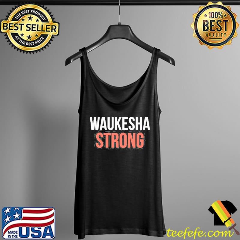 New design 2022 trending waukesha strong Tank Top New design 2022 trending waukesha strong Tank Top