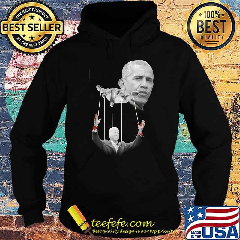 Obama Pulling The Strings Biden Puppet T-Shirt Hoodie Obama Pulling The Strings Biden Puppet T-Shirt Hoodie