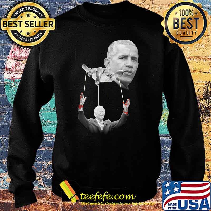 Obama Pulling The Strings Biden Puppet T-Shirt Sweater Obama Pulling The Strings Biden Puppet T-Shirt Sweater
