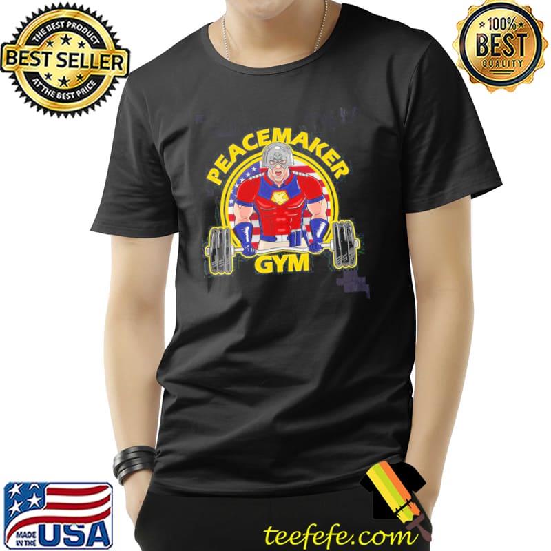 Peacemaker gym funny shirt Peacemaker gym funny shirt