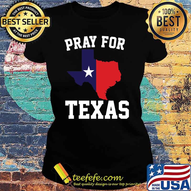 Pray for Texas Essential T-Shirt Ladies tee Pray for Texas Essential T-Shirt Ladies tee