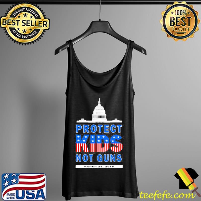 Protect kids not guns march for our lives mass shooting s Tank Top Protect kids not guns march for our lives mass shooting s Tank Top